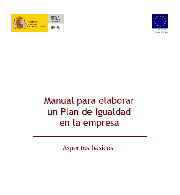 Servicio de asesoramiento para la implantación de Planes de Igualdad en las Empresas del Instituto de la Mujer y para la Igualdad de Oportunidades (IMIO)