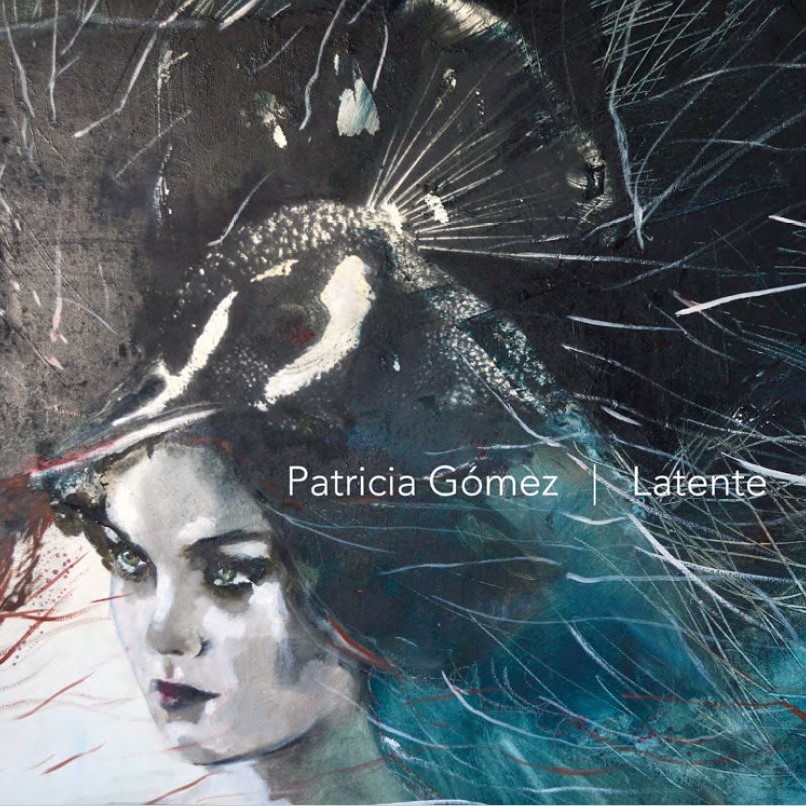 LATENTE · Patricia Gómez