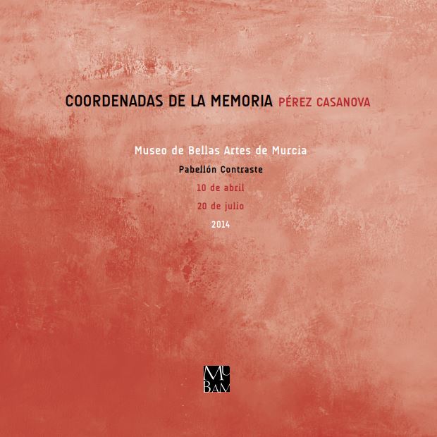 COORDENADAS DE LA MEMORIA · Pérez Casanova