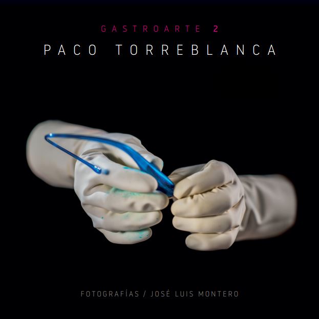 GASTROARTE 2 · Paco Torreblanca