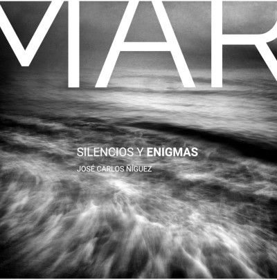 Mar, silencios y enigmas · José Carlos Ñíguez