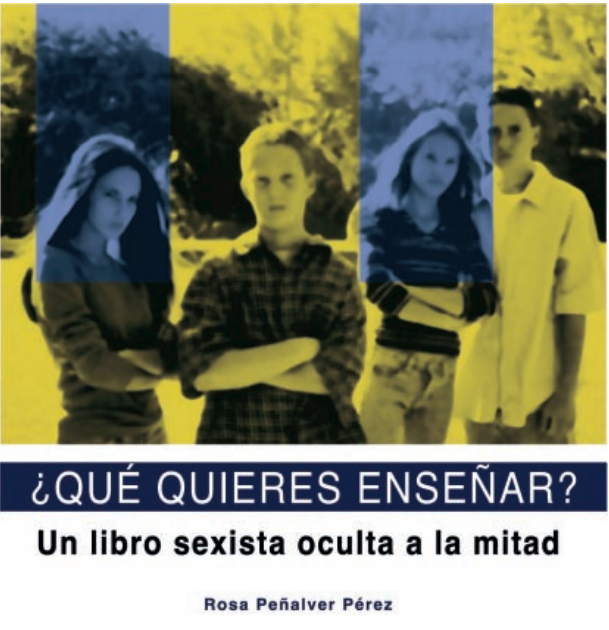 ¿Qué quieres enseñar? : Un libro sexista oculta a la mitad